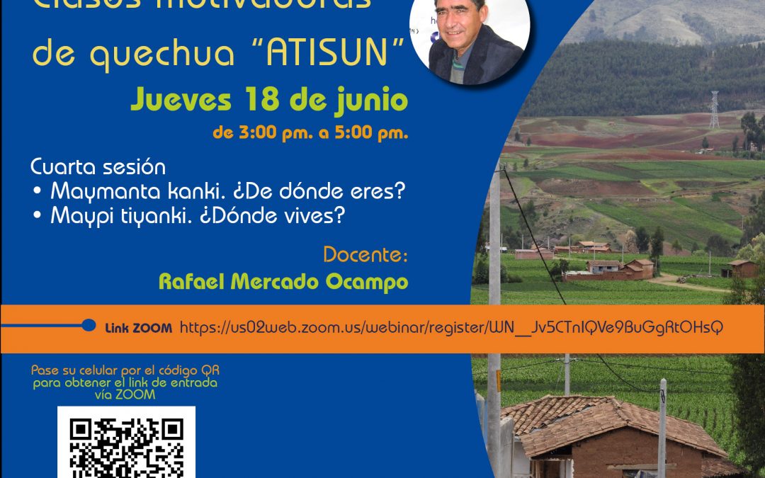 Clase motivadora de quechua “Atisun” – Cuarta sesión